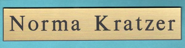 Engraved name plates with 1 line of text