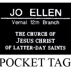 Gales Office Supply - Vernal 12th Branch Missionary Pocket Tag-0