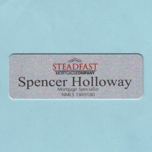 Steadfast Mortgage Company - Domed Tag-0