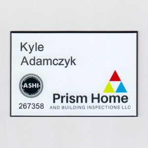 Prism Home and Building Inspection w credientials & black madillian-0