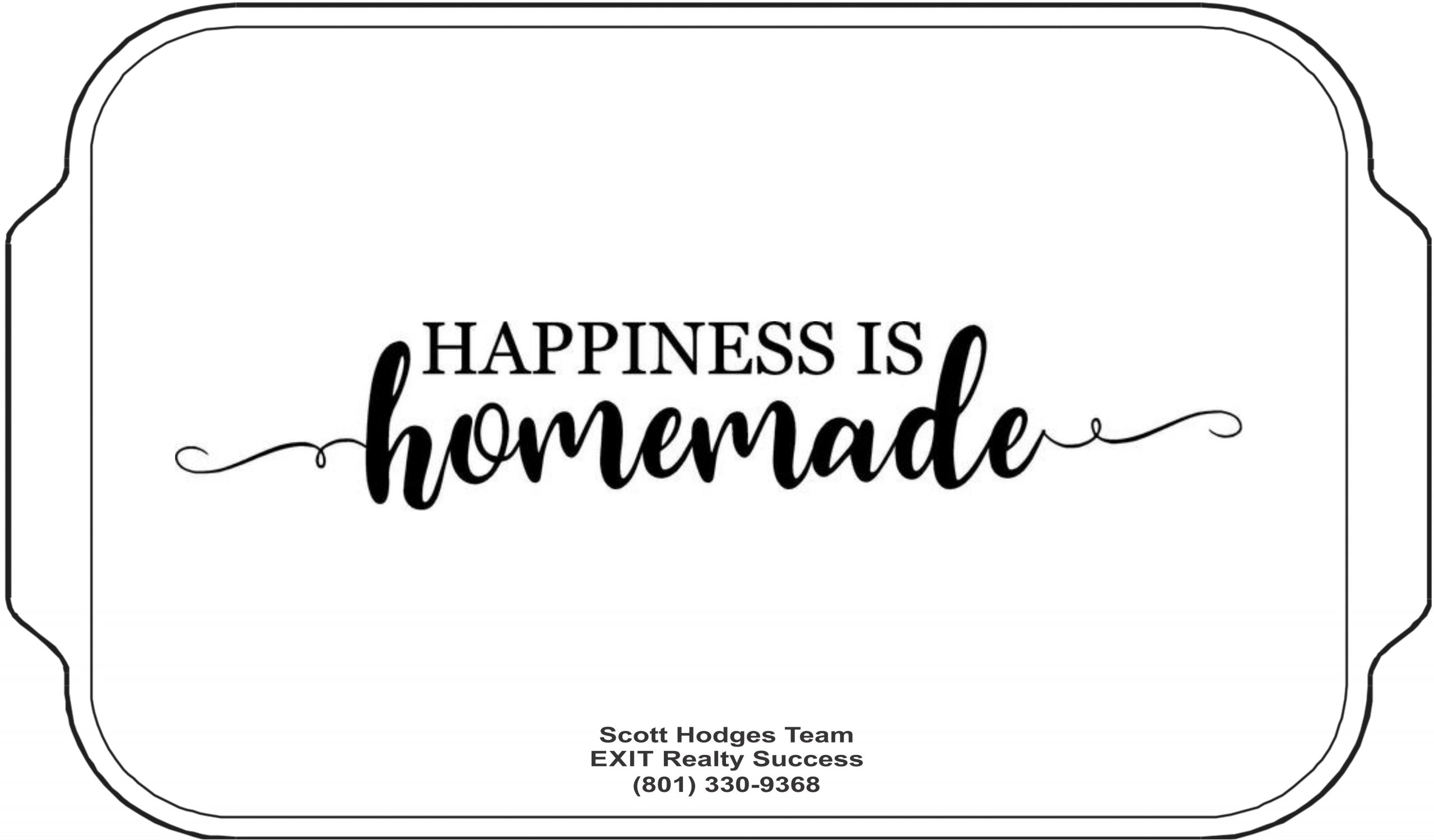 Exit Realty Happiness is Homemade Casserole Dish-0